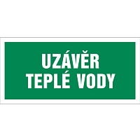 Značka Uzávěr teplé vody, samolepicí fólie, 100 × 210 mm